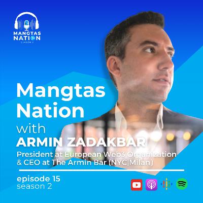 Web3 Made Easy: The Power of Education and Demystification with Armin ZadakBar | S2 EP15