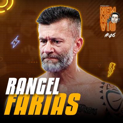 RANGEL FARIAS - #046