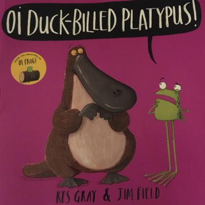 Oi Duck-Billed Platypus! By Kes Gray & Jim Field | Read by Naomi for Hush Little Nico
