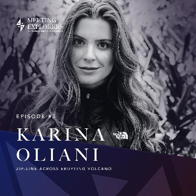 Karina Oliani - Zip-line across erupting volcano.