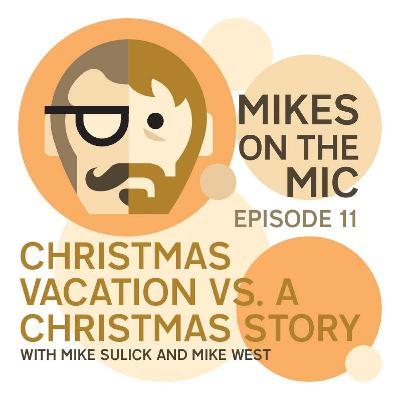 #11 Christmas Vacation vs. A Christmas Story #11 Christmas Vacation vs. A Christmas Story