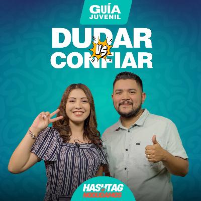 ¿Dudas o Confías? 🤔✨ La decisión que cambia todo 🙌🔍💡| La Guía Juvenil💭🔥