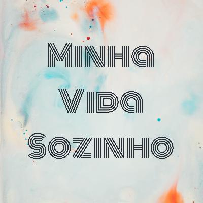Solidão é Bom, Morando Sozinho