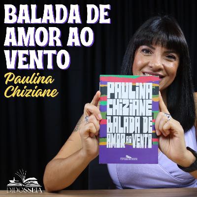 Balada de amor ao vento, de Paulina Chiziane
