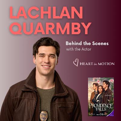 Lachlan Quarmby (Hallmark's Providence Falls - Liam) Lachlan Quarmby (Hallmark's Providence Falls - Liam)