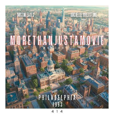 #414: Philadelphia (1993) #414: Philadelphia (1993)