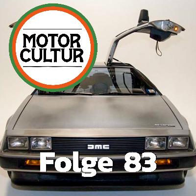 Folge 83: Bennis Smart und Johns DeLorean