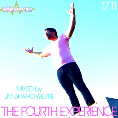 The Fourth Experience - Mixed by Sol Blessed