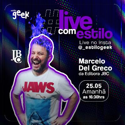 MARCELO DEL GRECO - EDITORA JBC - LIVE COM ESTILO