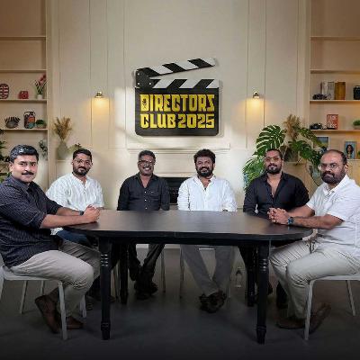 Mollywood Directors Round Table 2025 | Tharun Moorthy, Dominic Arun, Jofin T Chacko, Jithu Ashraf, and Jothish Shankar | Abhilash Mohanan Mollywood Directors Round Table 2025 | Tharun Moorthy, Dominic Arun, Jofin T Chacko, Jithu Ashraf, and Jothish Shankar | Abhilash Mohanan