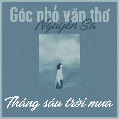 'Nếu em sợ thời gian dài vô tận..." [Thơ] - Nguyên Sa