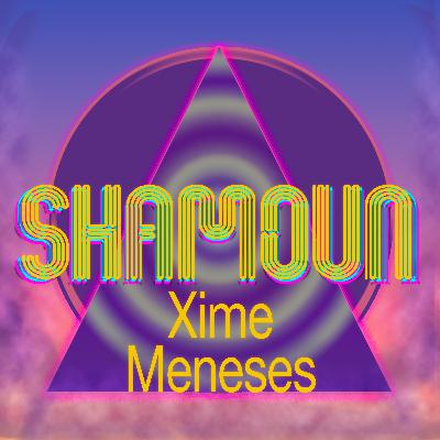 #81 Shamoun: Xime Meneses: Ballet, Preparación, Sueños, Objetivos, Educación.