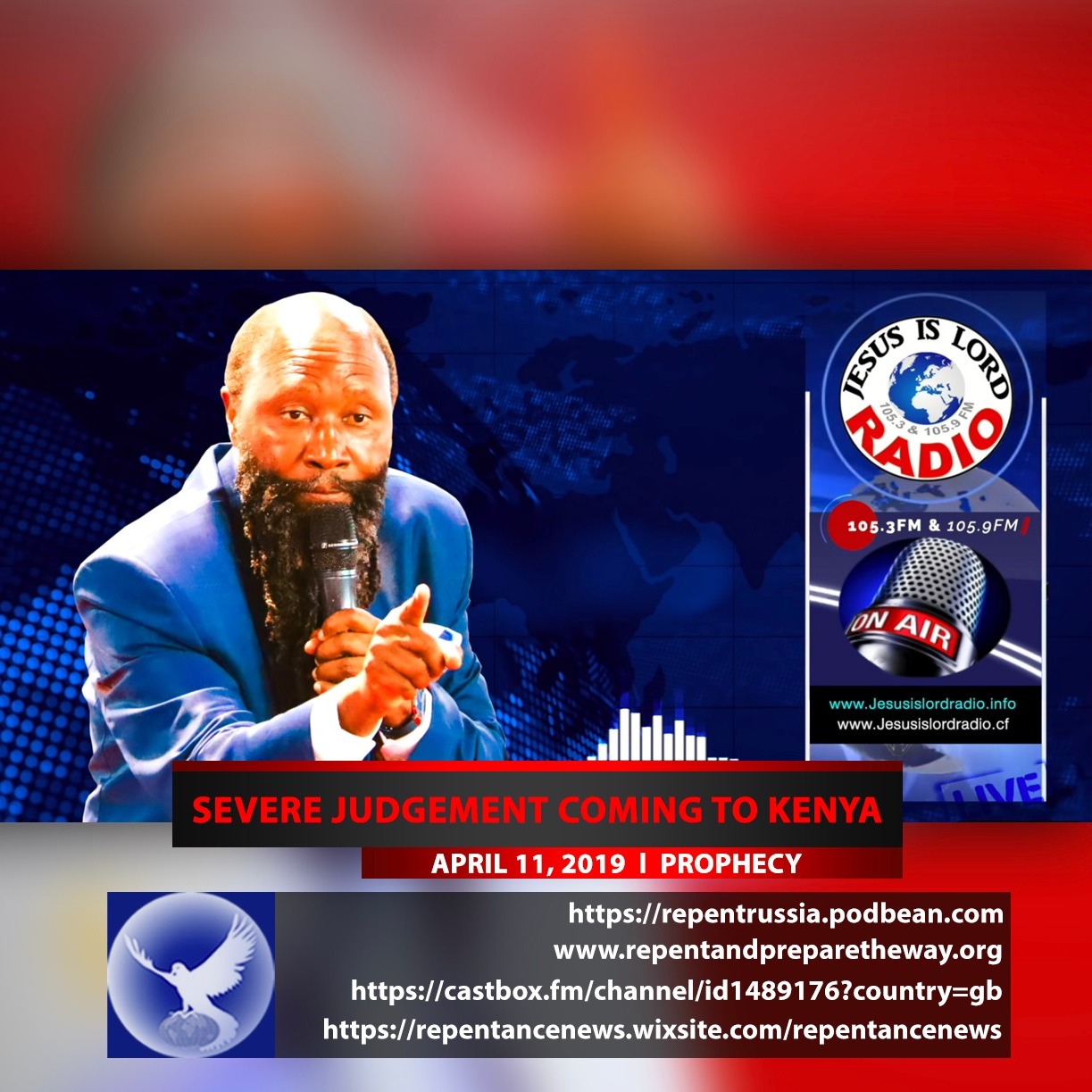 EPISODE 513 - 11APR2019 - PROPHECY OF A SEVERE JUDGEMENT COMING TO KENYA - PROPHET DR. OWUOR episode artwork