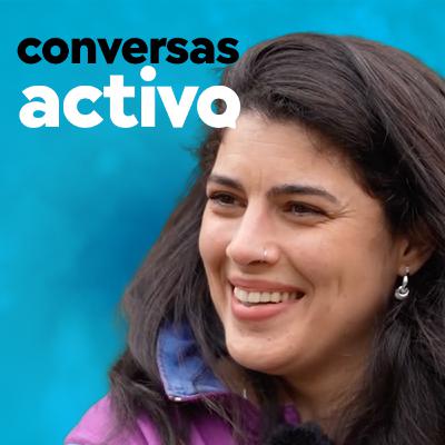 Conversas Activo com Catarina Oliveira