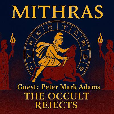 Peter Mark Adams- Mithras