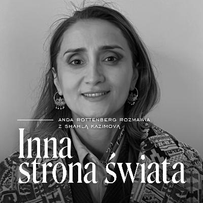 Shahla Kazimova o Azerbejdżanie