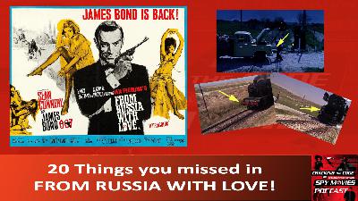 20 Things you missed in FROM RUSSIA WITH LOVE