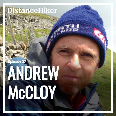 The Distance Hiker Podcast Episode 27 - The England Coast Path with Andrew McCloy