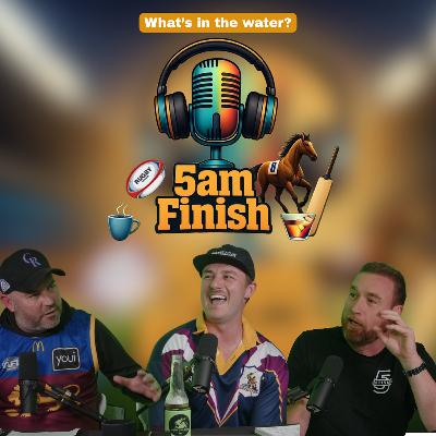 What's in the water - 5am Finish What's in the water - 5am Finish
