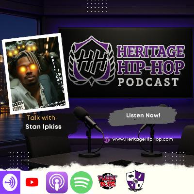 Heritage Hip-Hop Podcast Ep. 237 Stan Ipkiss: Future of Music: AI Producers, Next Wave of Creation