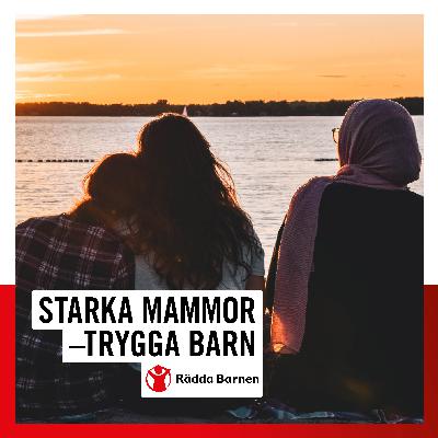 Starka mammor – Trygga barn 5/5 Ett anpassat föräldrastöd för ensamstående mammor