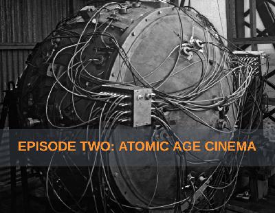 Film Conversations Episode Two - Atomic Age Cinema Film Conversations Episode Two - Atomic Age Cinema