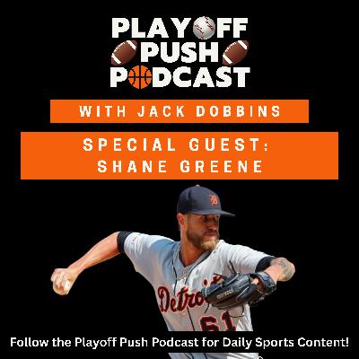 Shane Greene on the Path from JUCO to the All-Star Game (Ep. 74) Shane Greene on the Path from JUCO to the All-Star Game (Ep. 74)