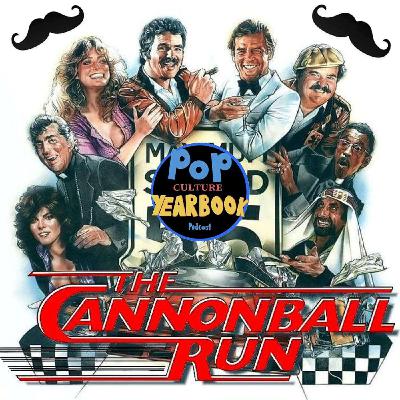 1981: The Cannonball Run / Most Famous Mustaches 1981: The Cannonball Run / Most Famous Mustaches