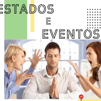 Estados e Eventos | Conferência 19 - Conhecimento de si mesmo