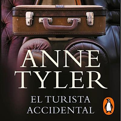 El turista accidental [The Accidental Tourist] (Audiolibro) | Prueba Gratis