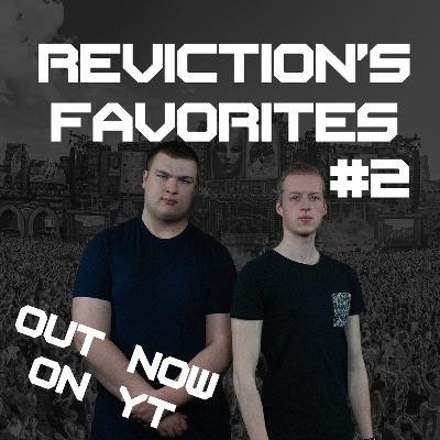 Reviction's Favorites | #2 Reviction's Favorites | #2