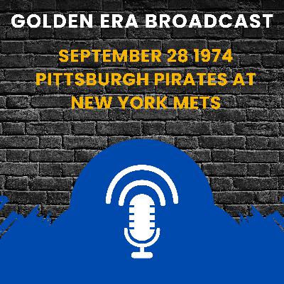 September 28 1974 Pittsburgh Pirates at New York Mets