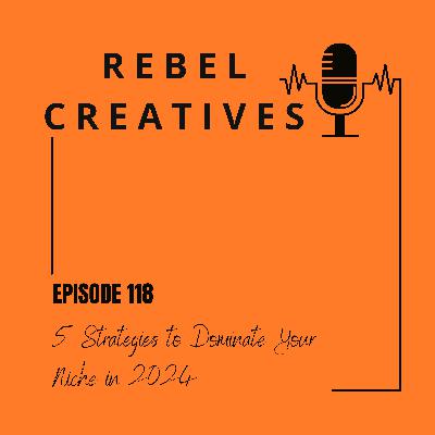 5 Strategies to Dominate Your Niche in 2024