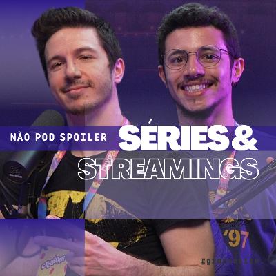 #12 - Gustavo Cardim e Gabriel Barge | Melhores séries de cada streaming #12 - Gustavo Cardim e Gabriel Barge | Melhores séries de cada streaming
