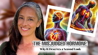 #281 The misjudged hormone w/Pharmacist Carol Petersen