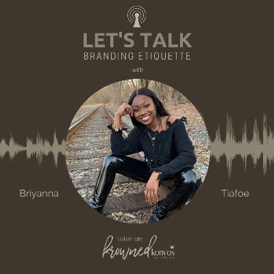 S5:E2 Behind the Branding Etiquette