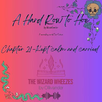A Hard Row to Hoe - Chapter 21 A Hard Row to Hoe - Chapter 21
