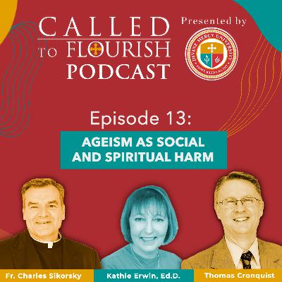 Ageism as Spiritual and Social Harm