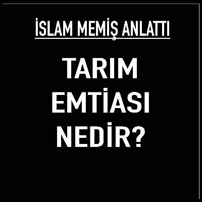 Tarım emitası nedir, nasıl işlem yapılır? İslam Memiş açıkladı