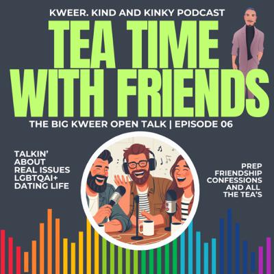 Tea Time with Friends (Pride Special)