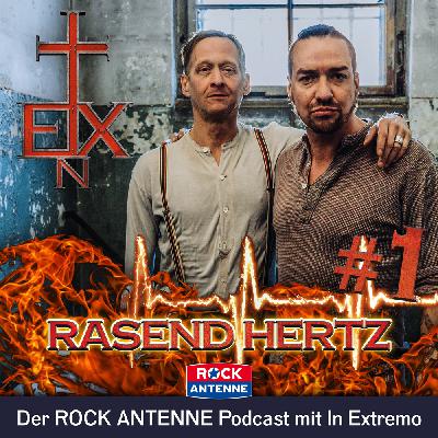 Folge 1: RASEND HERTZ - der neue In Extremo Podcast feiert Premiere!