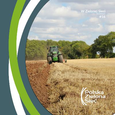 Jak pogodzić rolnictwo z ochroną bioróżnorodności?