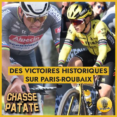 Chasse-Patate #9 – Des victoires historiques sur Paris-Roubaix