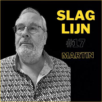 Slaglijn - #17 - Martin Determann