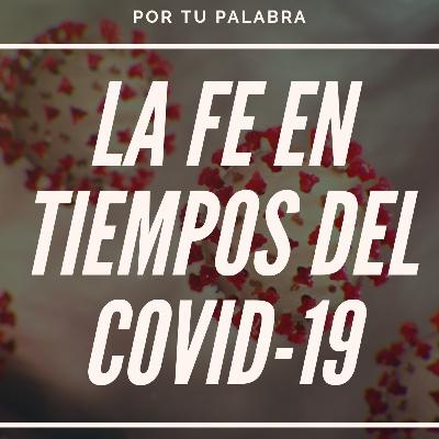 La fe en los tiempos del Covid-19