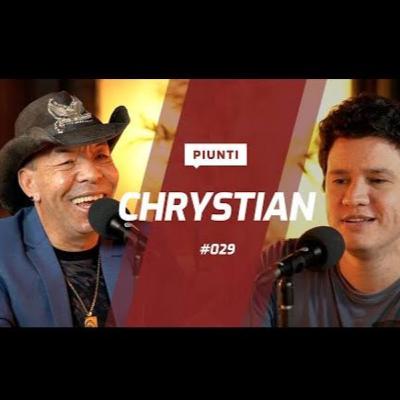 CHRYSTIAN - Entrevista com Piunti!