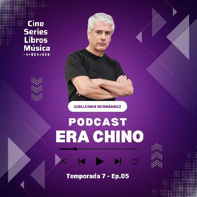 Era Chino T7 Ep5