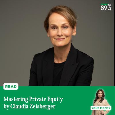 Read: Mastering Private Equity by Claudia Zeisberger