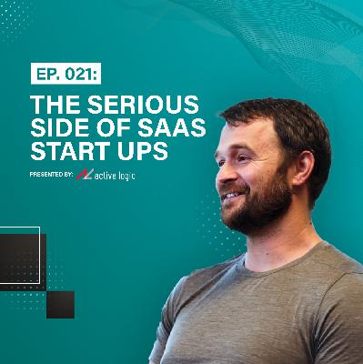 Ep. 021: The Serious Side of SaaS Start Ups | w/ Special Guest Alex Savenok of Rig Technologies