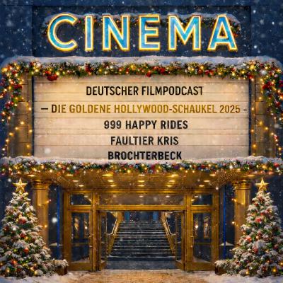 Die Goldene Hollywoodschaukel 2025 -Teil 1 - Die besten Filme und Serien des Jahres